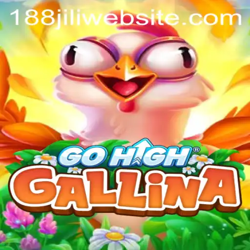 GoHighGallina: The New Gaming Sensation with a Twist of 188JILI